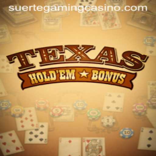 Exploring Texas Holdem Bonus by Suerte Gaming